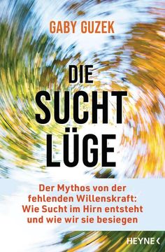 portada Die Suchtlüge (in German)