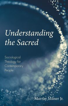 portada Understanding the Sacred (in English)
