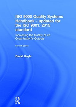 portada ISO 9000 Quality Systems Handbook-updated for the ISO 9001: 2015 standard: Increasing the Quality of an Organization’s Outputs