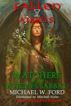 portada Fallen Angels: Watchers and the Witches Sabbat (en Inglés)