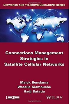 portada Connections Management Strategies in Satellite Cellular Networks (Networks and Telecommunications)