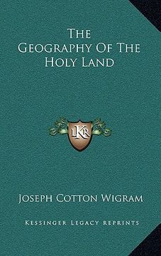 portada the geography of the holy land