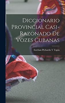 portada Diccionario Provincial Casi-Razonado de Vozes Cubanas