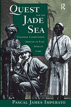 portada Quest for the Jade Sea: Colonial Competition Around an East African Lake (en Inglés)