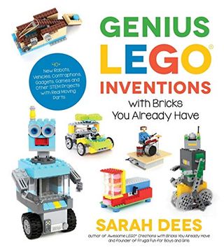 portada Genius Lego Inventions With Bricks you Already Have: 40+ new Robots, Vehicles, Contraptions, Gadgets, Games and Other fun Stem Creations (en Inglés)