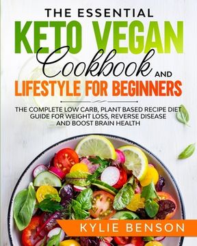 portada The Essential Keto Vegan Cookbook And Lifestyle For Beginners (en Inglés)