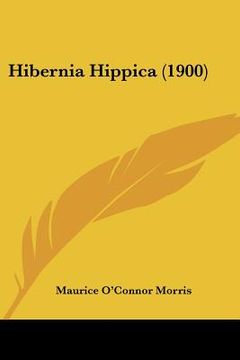 portada hibernia hippica (1900) (en Inglés)