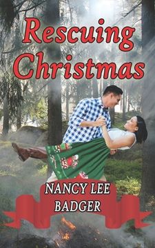 portada Rescuing Christmas: A Small-Town Sweet Romance (en Inglés)