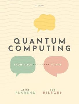portada Quantum Computing: From Alice to bob (en Inglés)