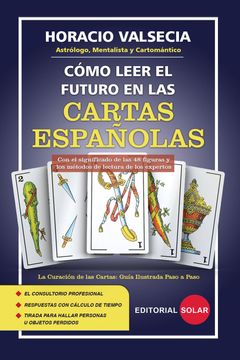 portada COMO LEER EL FUTURO EN LAS CARTAS ESPAÑOLAS (in Spanish)