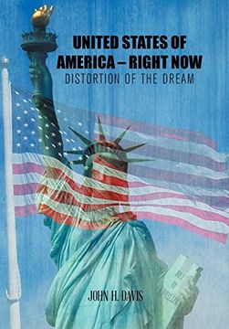 portada United States of America - Right Now: Distortion of the Dream