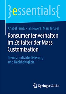 portada Konsumentenverhalten im Zeitalter der Mass Customization: Trends: Individualisierung und Nachhaltigkeit (en Alemán)