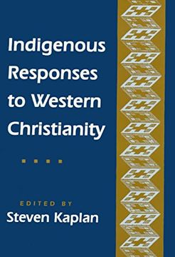 portada Indigenous Responses to Western Christianity (en Inglés)