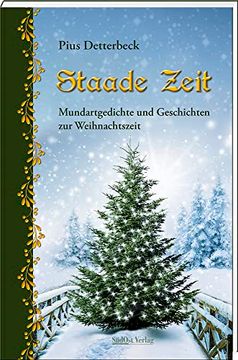 portada Staade Zeit Mundartgedichte und Geschichten zur Weihnachtszeit (en Alemán)