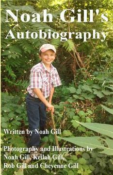 portada Noah Gill's Autobiography (en Inglés)