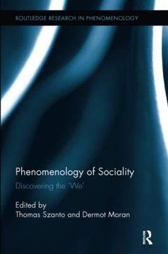 portada Phenomenology of Sociality: Discovering the ‘We’ (Routledge Research in Phenomenology) 
