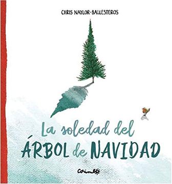 portada La Soledad del Árbol de Navidad (in Spanish)