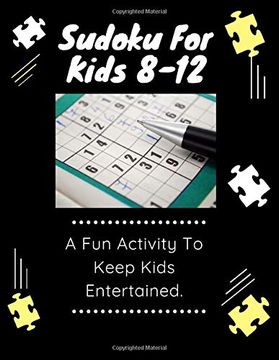 portada Sudoku: Sudoku for Kids 8-12: A fun Activity to Keep Kids Entertained (en Inglés)