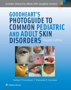 portada Goodheart's Photoguide to Common Pediatric and Adult Skin Disorders (en Inglés)