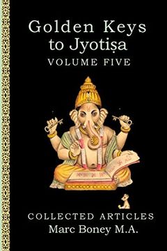 portada Golden Keys to Jyotisha: Volume Five 