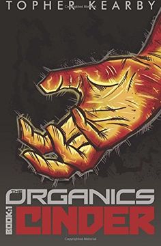 portada The Organics: Cinder: Volume 1