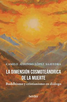portada La Dimension Cosmoteandrica de la Muerte (in Spanish)