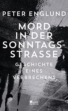 portada Mord in der Sonntagsstraße: Geschichte Eines Verbrechens (in German)