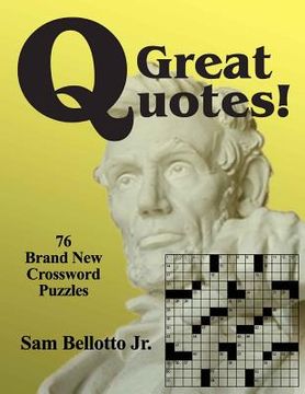 portada Great Quotes: 76 Brand New Crossword Puzzles (en Inglés)