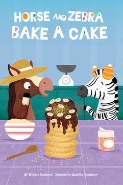 portada Horse and Zebra Bake a Cake (in English)