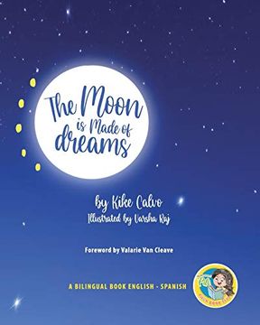 portada The Moon is Made of Dreams. Dual-Language Book. Bilingual English-Spanish. (en Inglés)