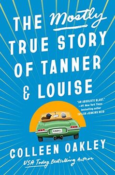 portada The Mostly True Story of Tanner & Louise (in English)