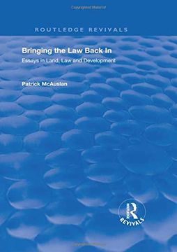portada Bringing the Law Back in: Essays in Land, Law and Development (in English)