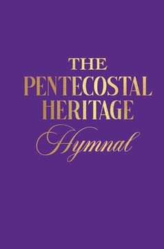 portada The Pentecostal Heritage Hymnal (in English)
