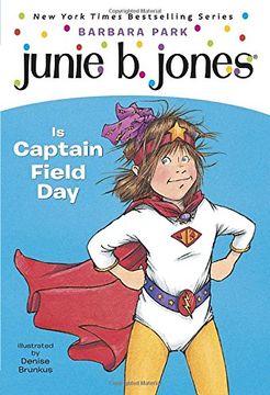 portada Junie b. Jones is Captain Field day (en Inglés)