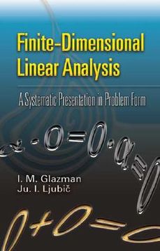 portada finite-dimensional linear analysis: a systematic presentation in problem form (en Inglés)