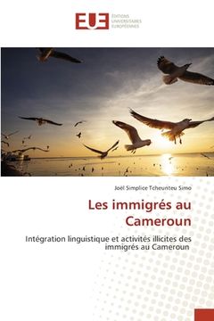 portada Les immigrés au Cameroun (in French)