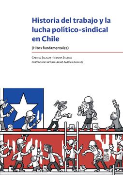 portada Historia del Trabajo y la Lucha Politico (in Spanish)