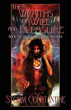 portada The Wraiths of Will and Pleasure: Book one of the Wraeththu Histories: 1 (en Inglés)