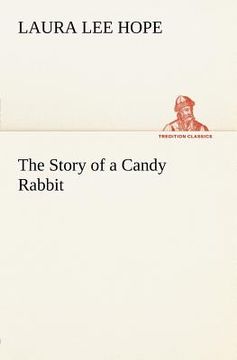 portada the story of a candy rabbit (en Inglés)