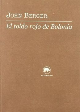 portada El Toldo Rojo de Bolonia (in Spanish)