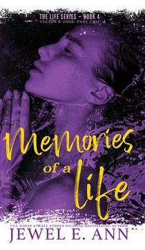 portada Memories of a Life: Colten & Josie: Part Two (en Inglés)