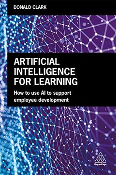 portada Artificial Intelligence for Learning: How to use ai to Support Employee Development (en Inglés)