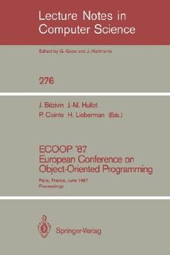 portada ecoop '87. european conference on object-oriented programming: paris, france, june 15-17, 1987. proceedings (en Inglés)