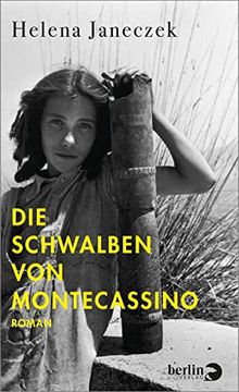 portada Die Schwalben von Montecassino: Roman | von der Autorin von »Das Mädchen mit der Leica« (in German)