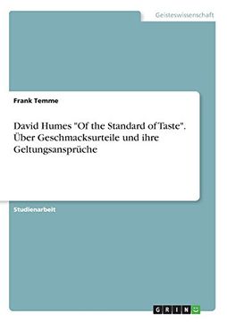 portada David Humes -Of the Standard of Taste-. Uber Geschmacksurteile Und Ihre Geltungsanspruche (German Edition)