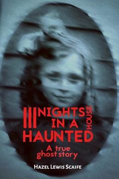 portada Three Nights in a Haunted House: A True Ghost Story (en Inglés)