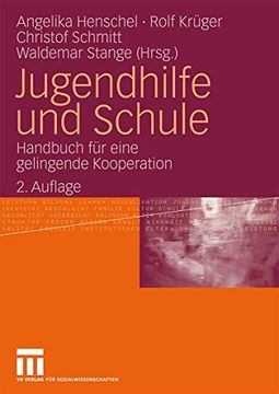 portada Jugendhilfe und Schule: Handbuch für Eine Gelingende Kooperation (in German)