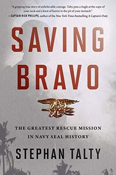 portada Saving Bravo: The Greatest Rescue Mission in Navy Seal History (en Inglés)