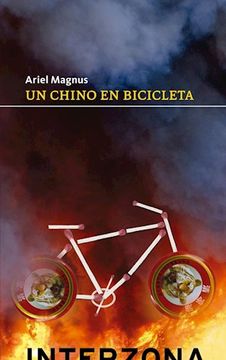 portada Un Chino en Bicicleta (in Spanish)