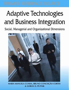 portada adaptive technologies and business integration: social, managerial and organizational dimensions (en Inglés)